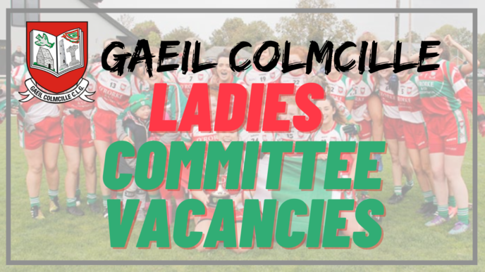 Gaeil Colmcille Ladies Committee Vacancies