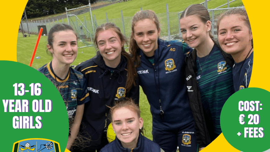 Upcoming Meath LGFA Camps